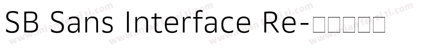 SB Sans Interface Re字体转换
